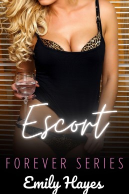 Escort: A Lesbian Romance (Forever Series) (New Cover 2)