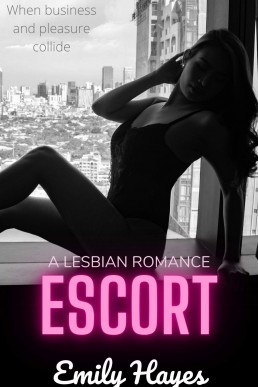 Escort: A Lesbian Romance (Forever Series) (New Cover)