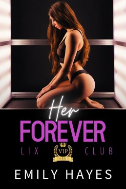 Her Forever: A Lesbian Romance (Lix Club Book 3) (New Cover)