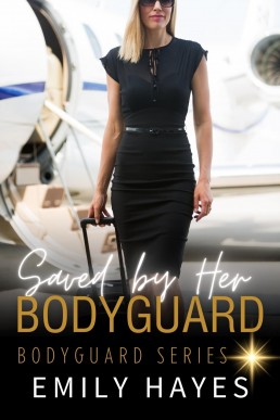 Saved by her Bodyguard: A Lesbian/Sapphic Bodyguard Romance (Bodyguard Series Book 3) (New Cover)