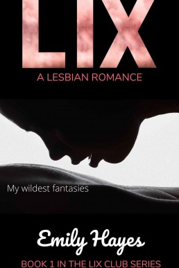 Lix 1: Her Seduction (Lix Club)