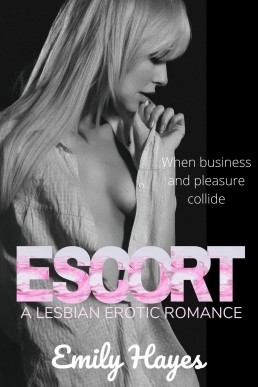 Escort: A Lesbian Romance (Forever Series)