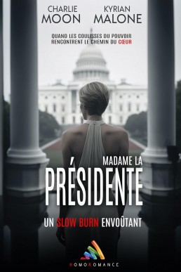 Madame la Présidente (French Edition)