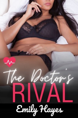 The Doctor's Rival: A Lesbian Medical Romance (Forest Vale Hospital Book 2) (New Cover)