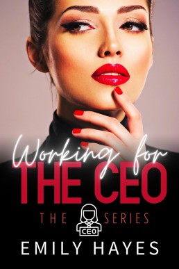 Working for the CEO: A Sapphic Ice Queen Romance (CEO Series Book 2) (New Cover)