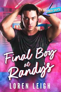 Final Boy at Randy's (Diner Days)