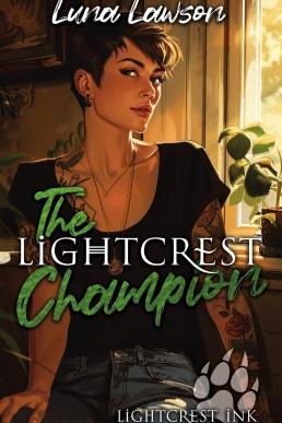 The Lightcrest Champion: A Paranormal F/F Wolf Shifter Romance (Lightcrest Ink Book 1)