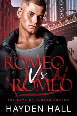 Romeo vs Romeo (The Boys of Hudson Burrow 2)