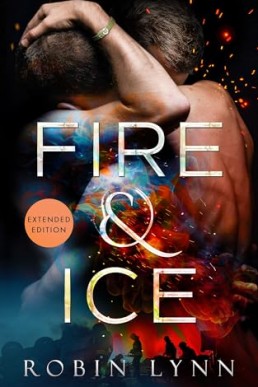 Fire & Ice (Extended Edition)