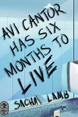 Avi Cantor Has Six Months to Live