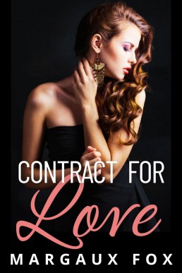 Contract for Love (Infinite Tenderness Series Book 1) (New Cover 2)