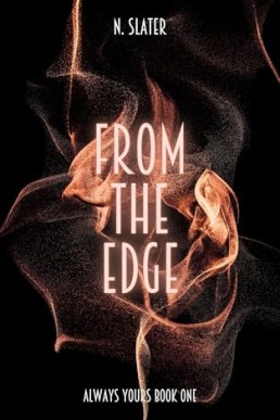 From the Edge (Always Yours 1)