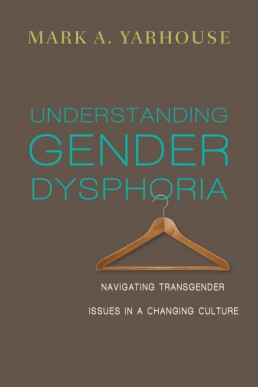 Understanding Gender Dysphoria