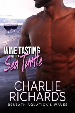 Wine Tasting with a Sea Turtle (Beneath Awuatica’s Waves)