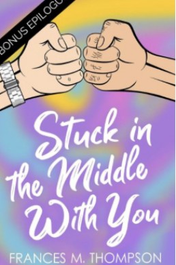 Stuck in the Middle With You (Bonus Epilogue)