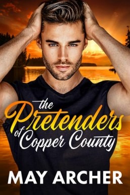 The Pretenders of Copper County (Cooper County Book #1)