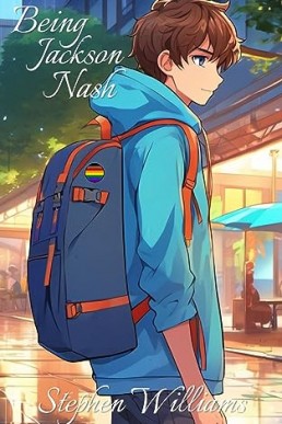 Being Jackson Nash (The Rainbow After The Rain)