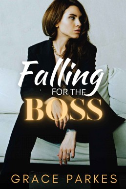 Falling For The Boss (The Boss Series Book 1) (New Cover)