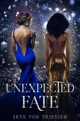 An Unexpected Fate (Unexpected Book 2)