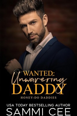 Wanted: Unwavering Daddy (Honey-Do Daddies 2)