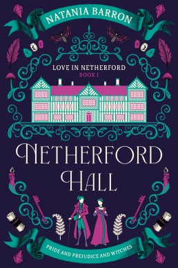 Netherford Hall (Love in Netherford Book 1)