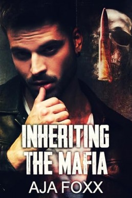 Inherting The Mafia (Mafia Mayhem: The Italian Connection 2)