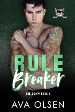 Rule Breaker (Bar Down 1)