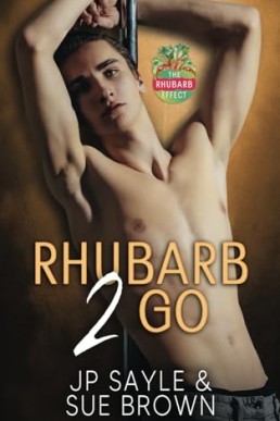 Rhubarb 2 Go (The Rhubarb Effect 2)