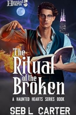 Ritual of the Broken (Haunted Hearts)