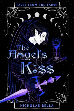 The Angel's Kiss (Tales from the Tarot)