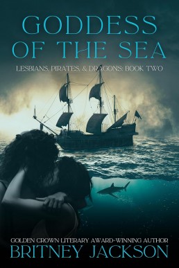 Goddess of the Sea (Lesbians, Pirates, and Dragons Book 2)