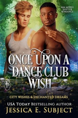 Once Upon a Dance Club Wish (City Wishes & Enchanted Dreams 1)