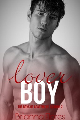 Lover Boy (The Boys of Apartment 13 #2)