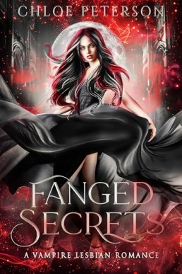 Fanged Secrets: A Vampire Lesbian Romance (Vampire Series Book 2)