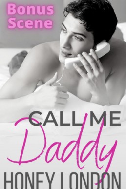 Call Me Daddy (Bonus Scene)