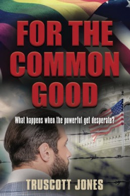 For The Common Good