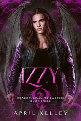 Izzy (Dragon Skull MC Daddies #3)