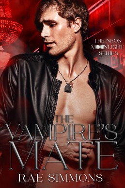 The Vampire’s Mate (Neon Moonlight #2)