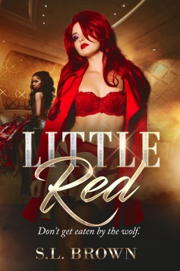 Little Red (Sleeping Your Way to the Top Book 2)