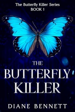 The Butterfly Killer (The Butterfly Killer 1)