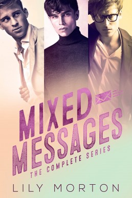 Mixed Messages: The Complete Series (Mixed Messages 1-3)