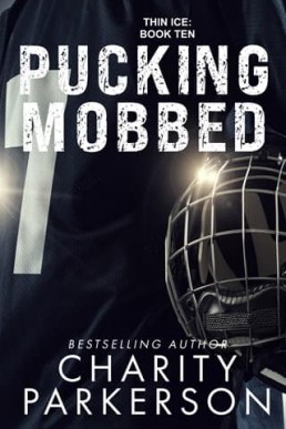 Pucking Mobbed (Thin Ice 10)