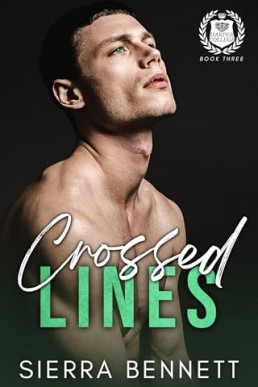 Crossed Lines (Close Quarters 3)