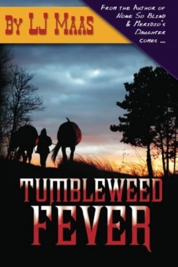 Tumbleweed Fever (Devlin Brown #1)