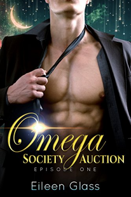 Omega Society Auction: Episode One