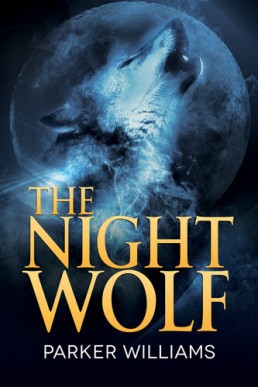 The Night Wolf (Wolves of Lydon 1)