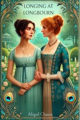 Longing at Longbourn: A Pride & Prejudice Novella