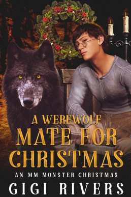 A Werewolf Mate for Christmas (A MM Monster Christmas 0.5)