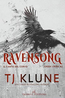 Ravensong: Il canto del corvo (Green Creek 2) [Italian Edition]