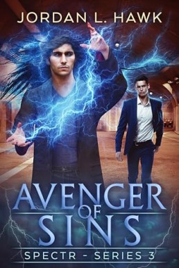 Avenger of Sins (SPECTR Series 3 Book 6)